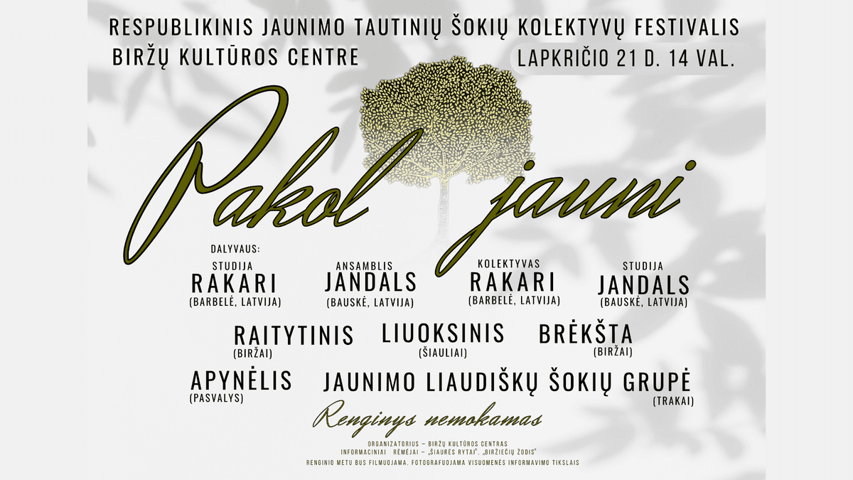 Respublikinis Jaunimo tautinių šokių kolektyvų festivalis ,,Pakol jauni"