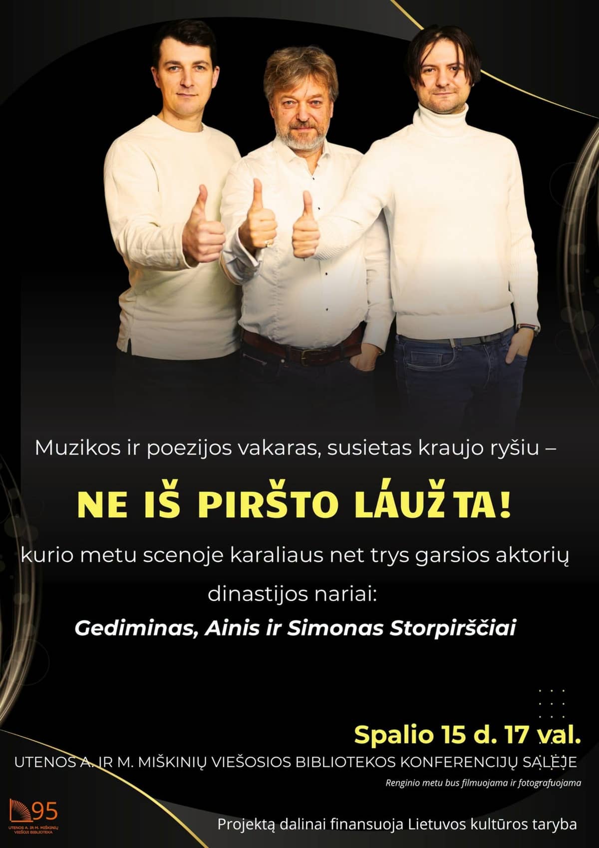 Muzikos ir poezijos vakaras "Ne iš piršto laužta"