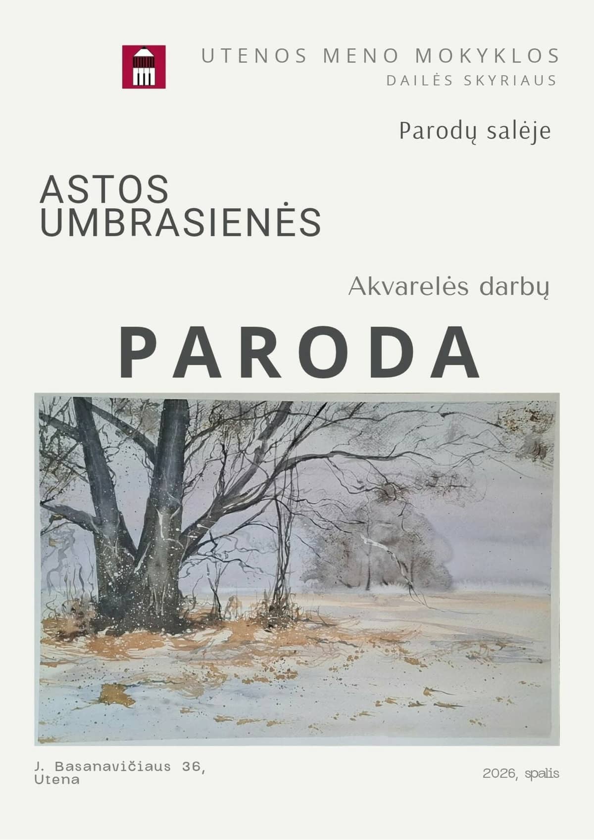 Astos Umbrasienės akvarelės darbų paroda