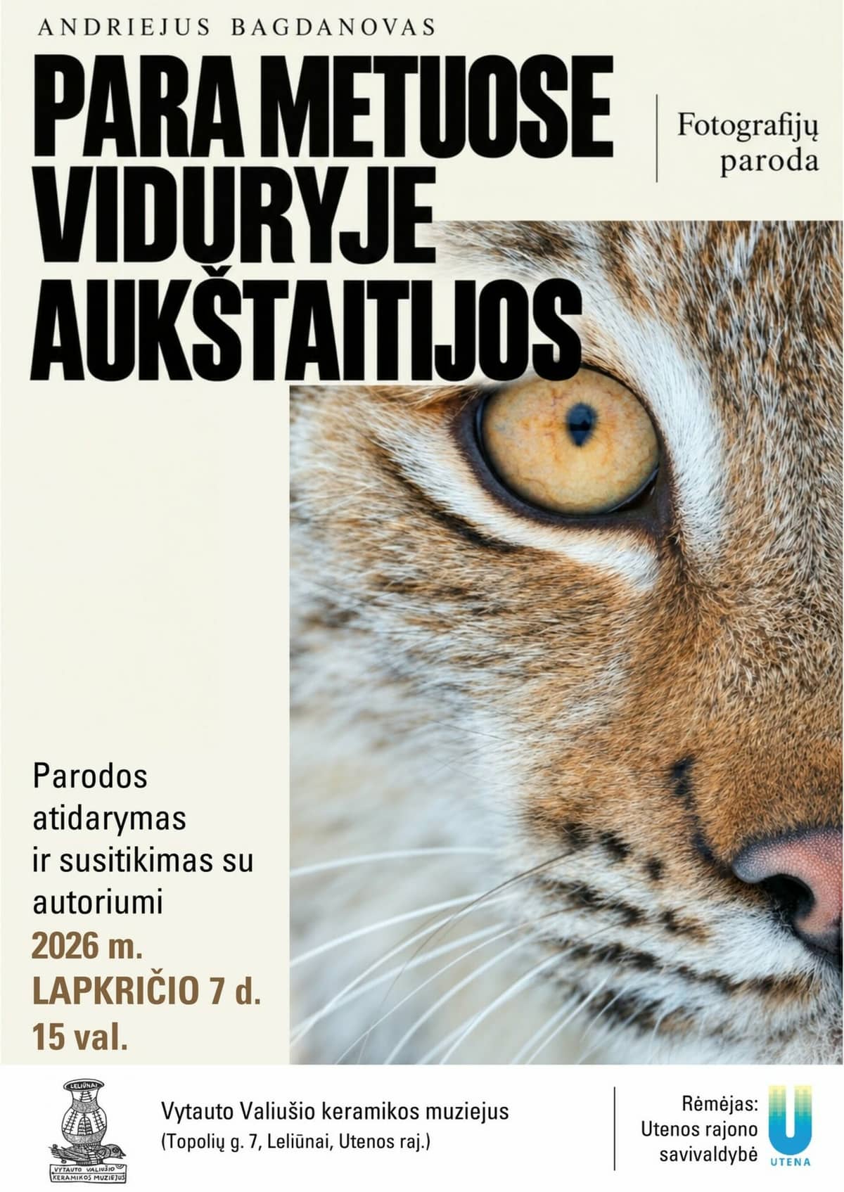 Fotografo Andriejaus Bagdanovo parodos „Para metuose viduryje Aukštaitijos“ atidarymas