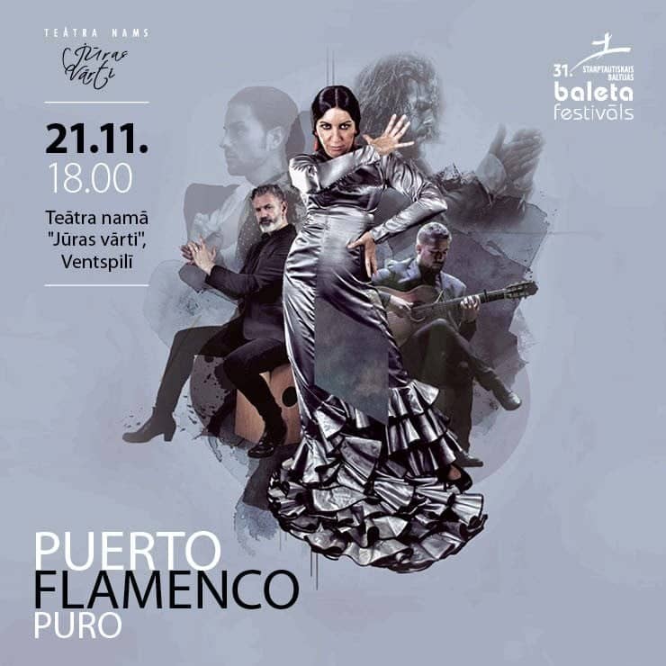 Ispanijos flamenko trupės “Puerto Flamenco” spektaklis “Puro”