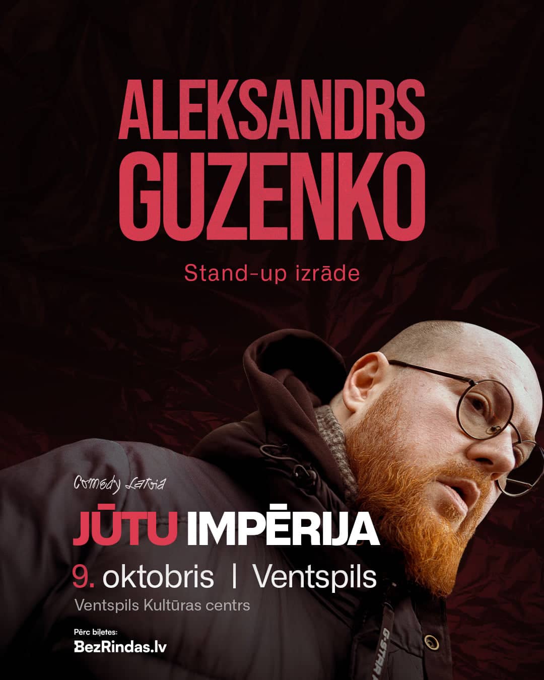 Aleksandros Guzenko stand-up pasirodymas „Jausmų imperija“